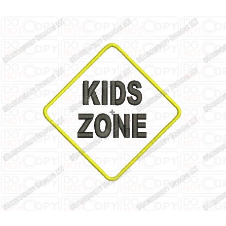 Kids Zone Applique Sign Embroidery Design in 3x3 4x4 and 5x7 Sizes